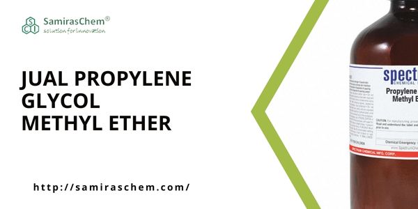 Jual Propylene Glycol Methyl Ether