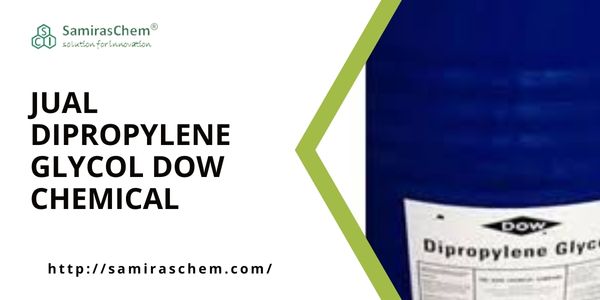 Jual Dipropylene Glycol Dow Chemical