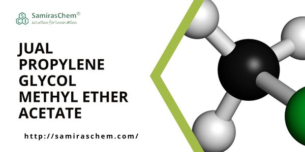 Jual Propylene Glycol Methyl Ether Acetate