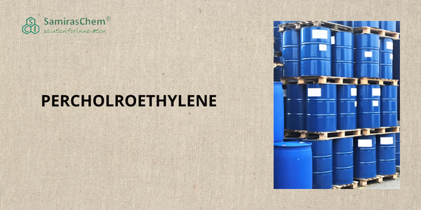 Percholroethylene