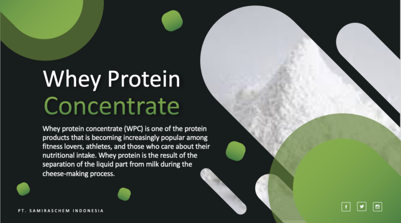 Jual Whey Protein Concentrate (WPC)