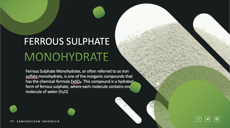 Ferrous Sulphate Monohydrate