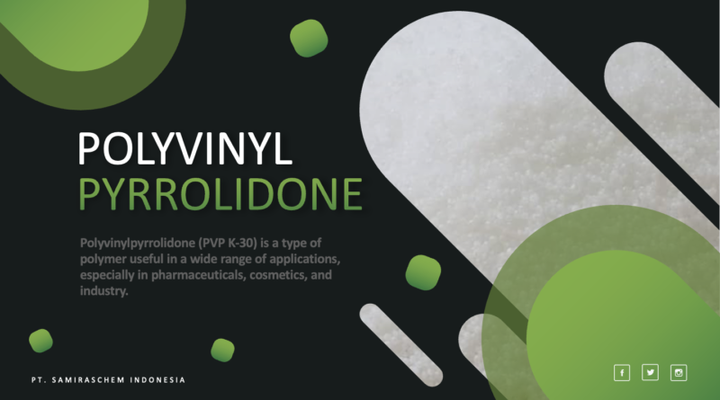 Jual Polyvinylpyrrolidone (PVP K-30)