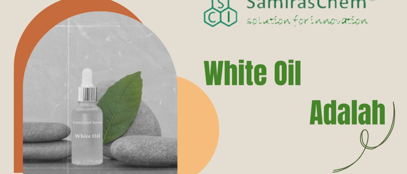 White Oil adalah