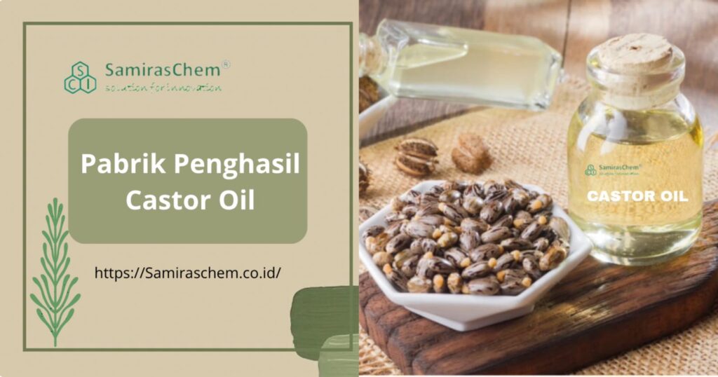 pabrik penghasil castor oil