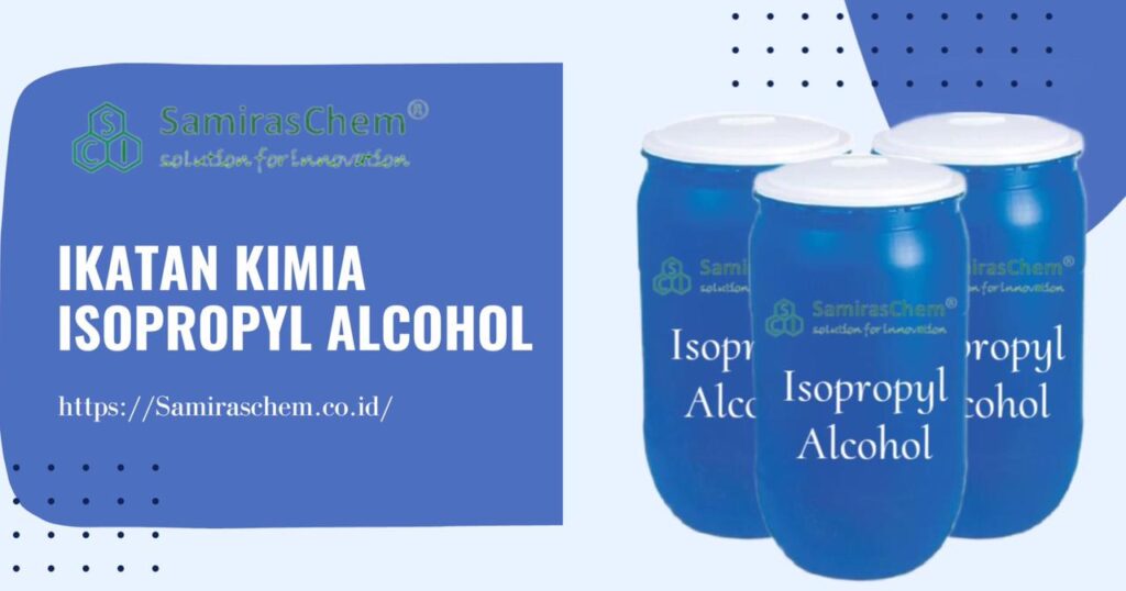 Ikatan Kimia Isopropyl Alcohol