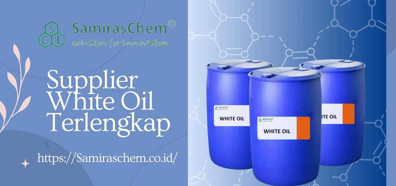 supplier white oil terlengkap
