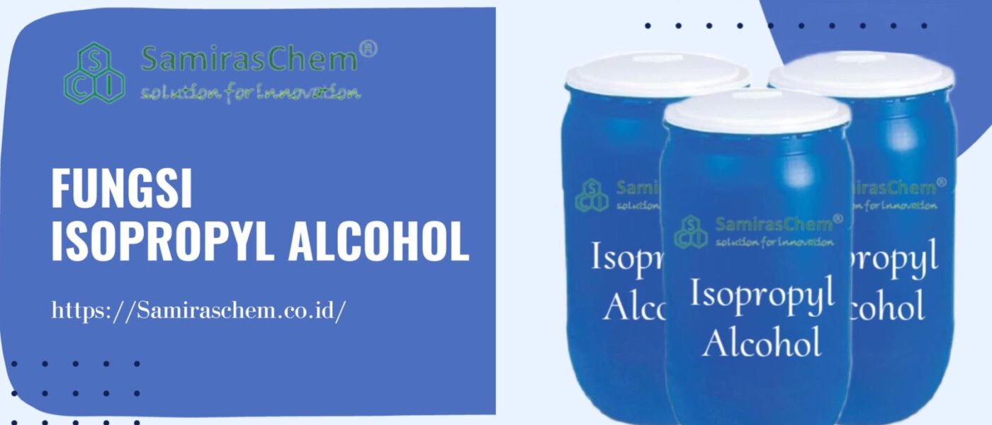 fungsi isopropyl alcohol
