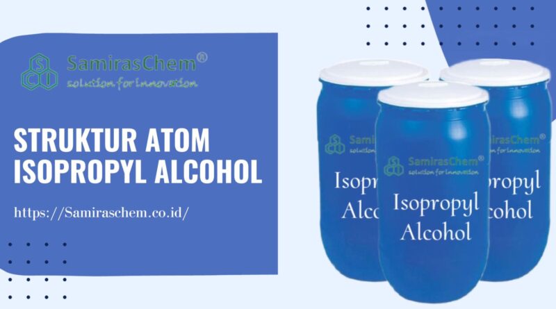 Struktur Atom Isopropyl Alcohol