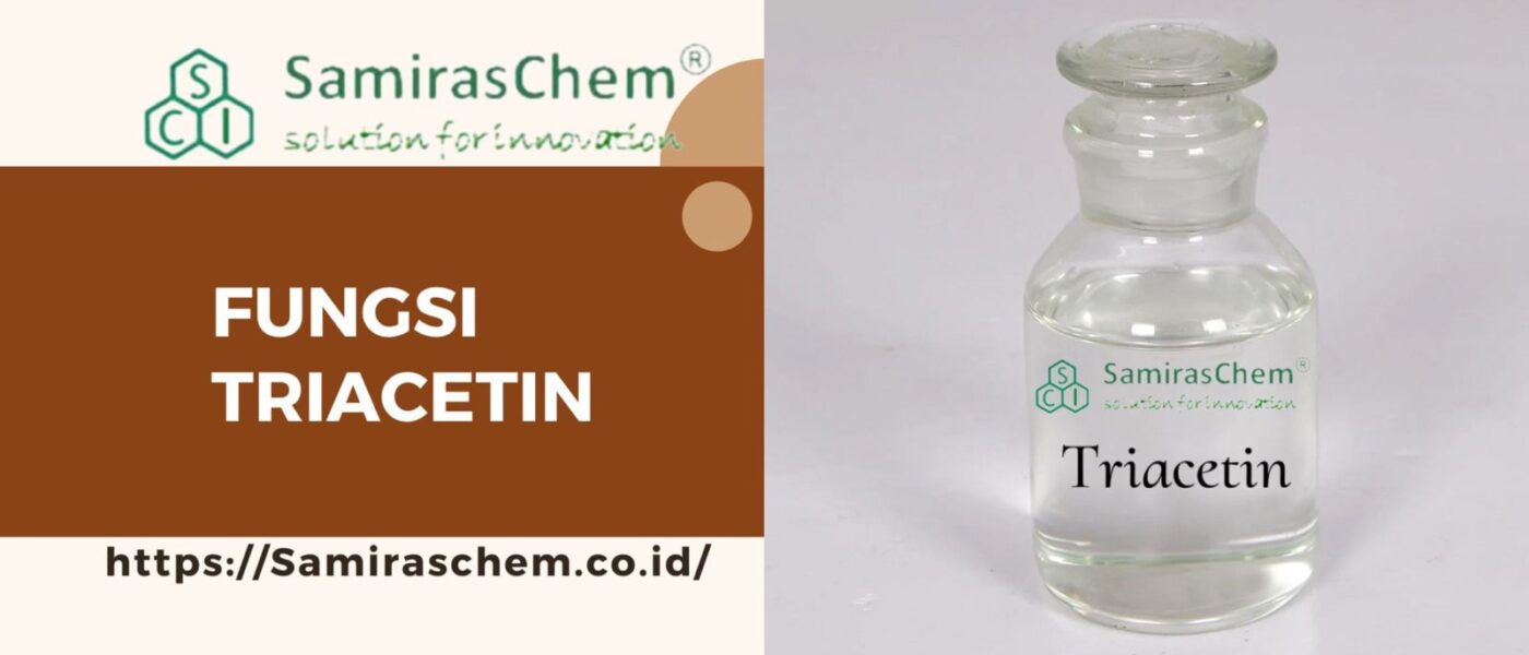 Fungsi Triacetin
