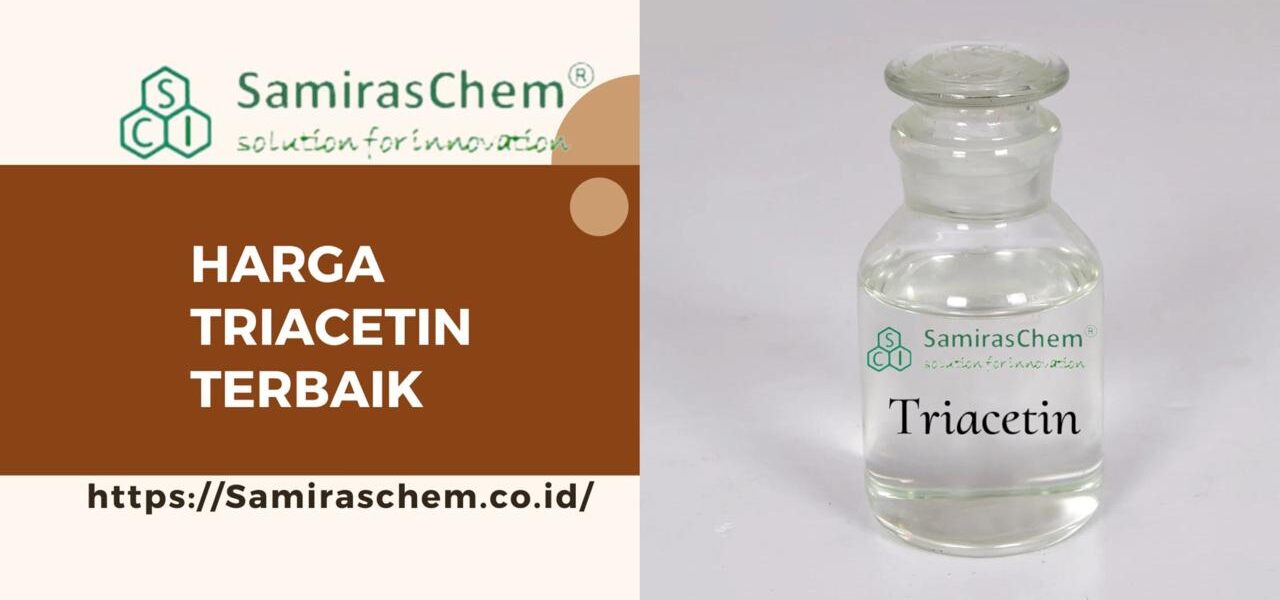 Harga Triacetin Terbaik