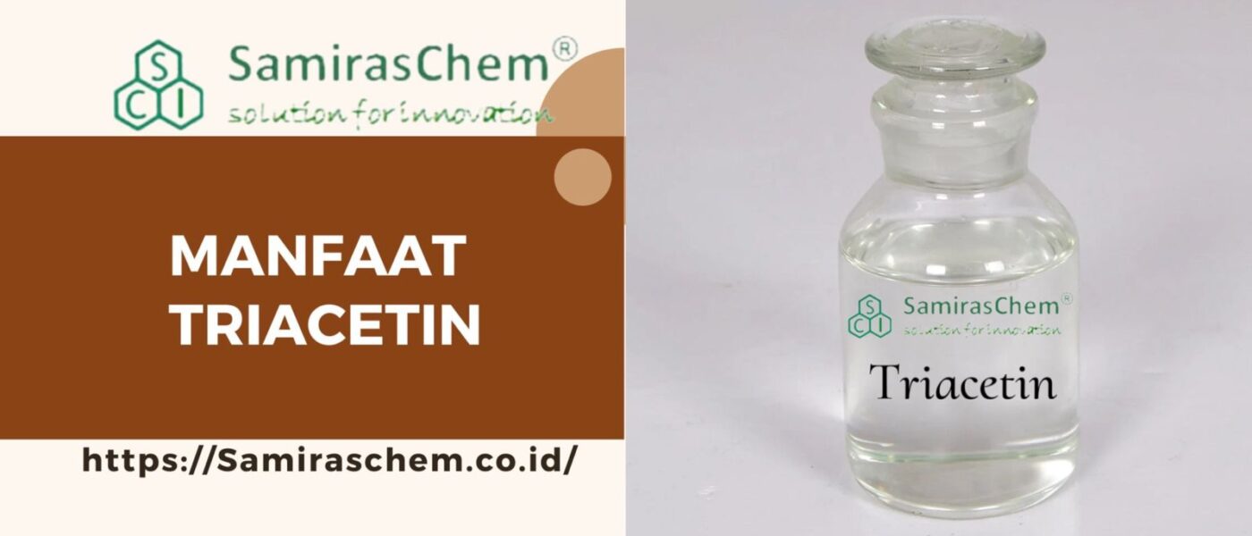Manfaat Triacetin