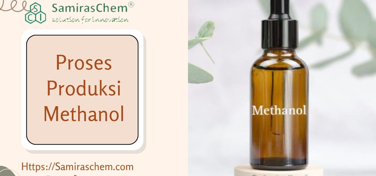 Proses Produksi Methanol