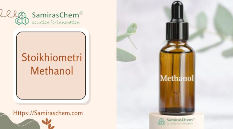 Stoikhiometri Methanol