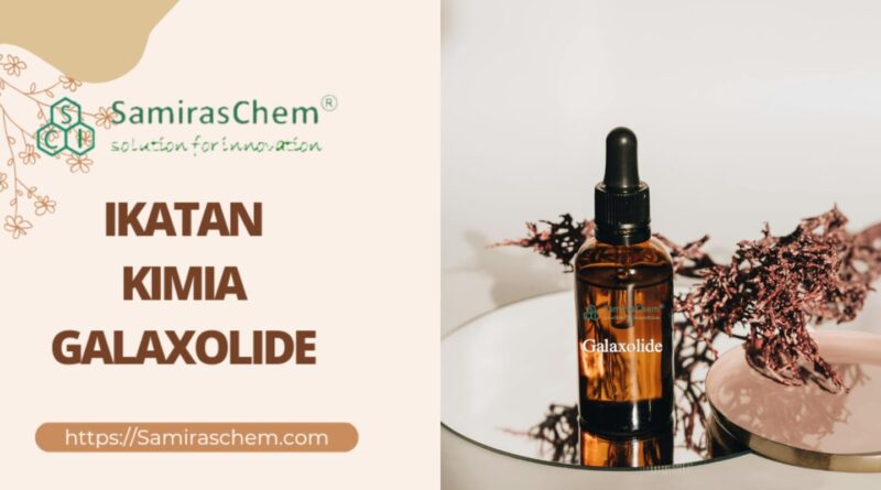 ikatan kimia galaxolide