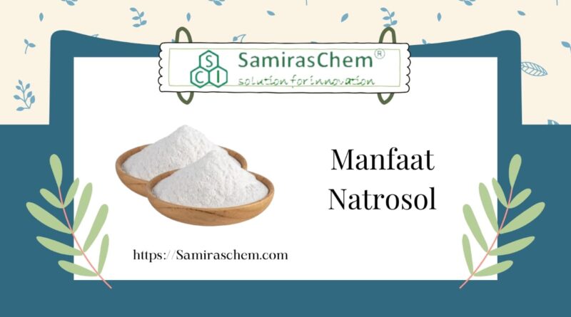 manfaat natrosol