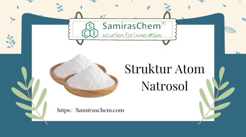 struktur atom natrosol