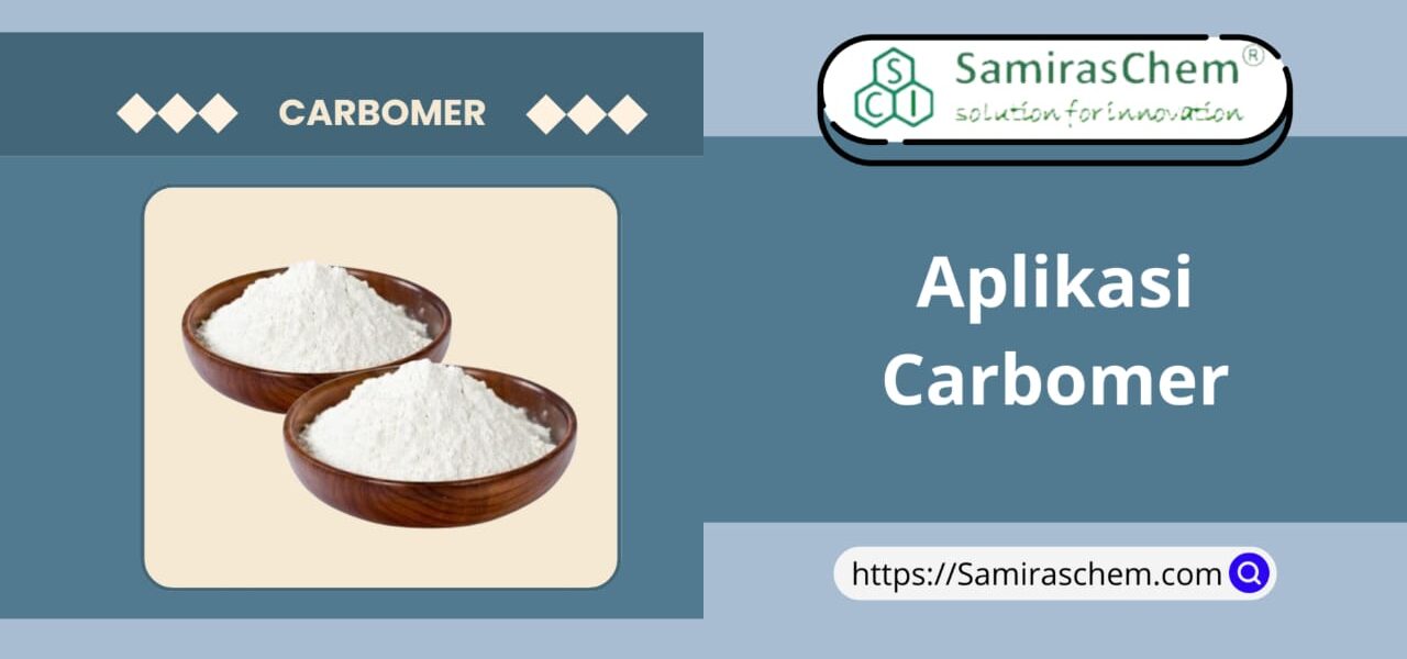 aplikasi carbomer