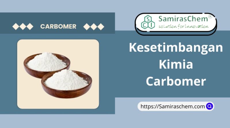 kesetimbangan kimia carbomer