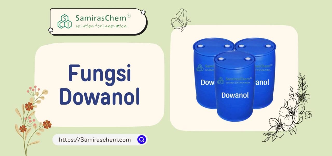 fungsi dowanol