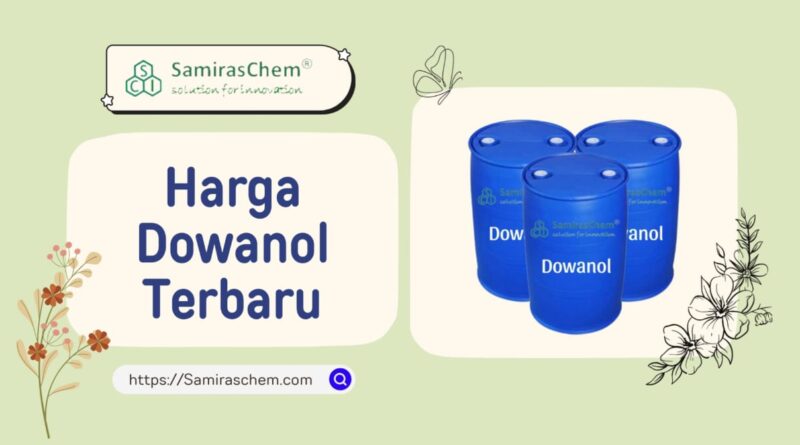 harga dowanol terbaru