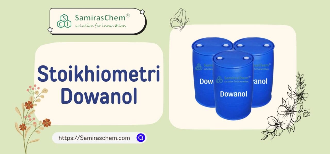 stoikhiometri dowanol