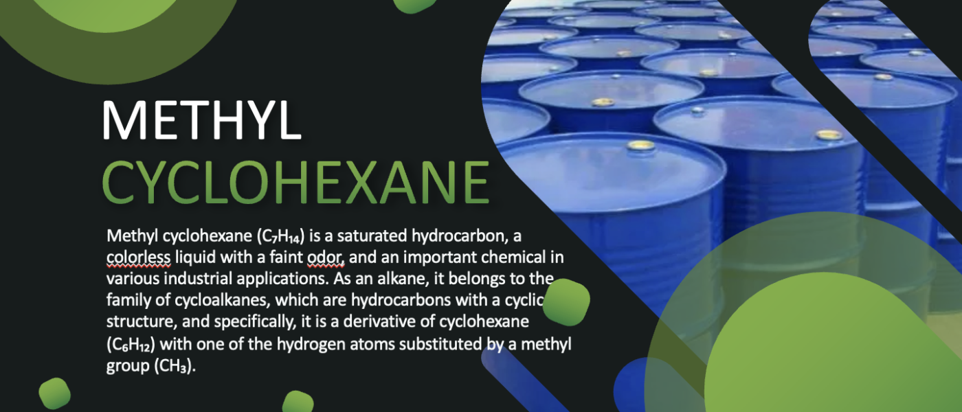 Methyl Cyclohexane