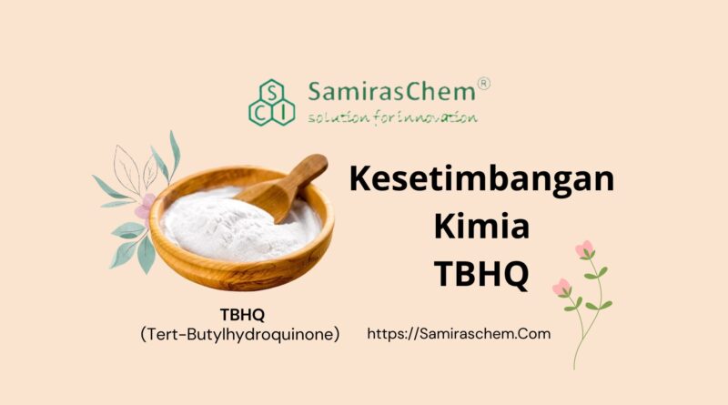 kesetimbangan kimia tbhq