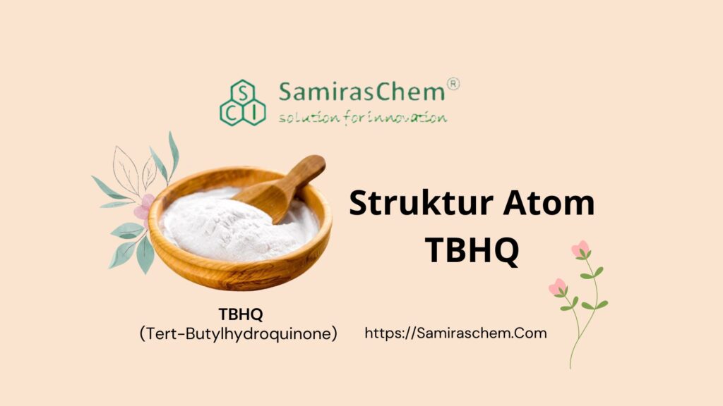 struktur atom tbhq