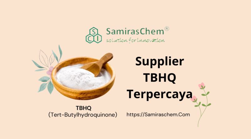 supplier tbhq terpercaya