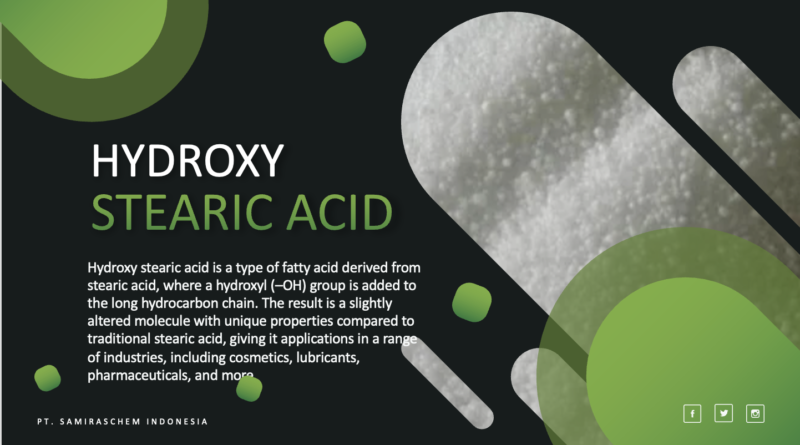 Hydroxy Stearic Acid
