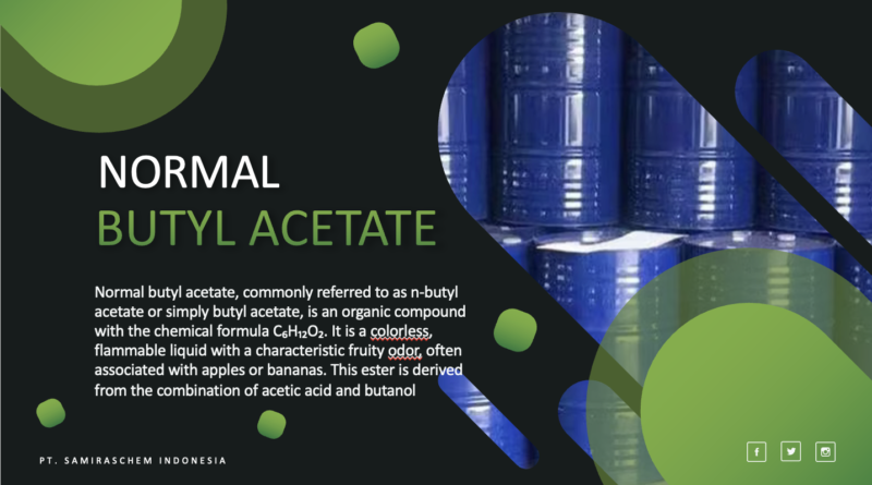 Normal Butyl Acetate