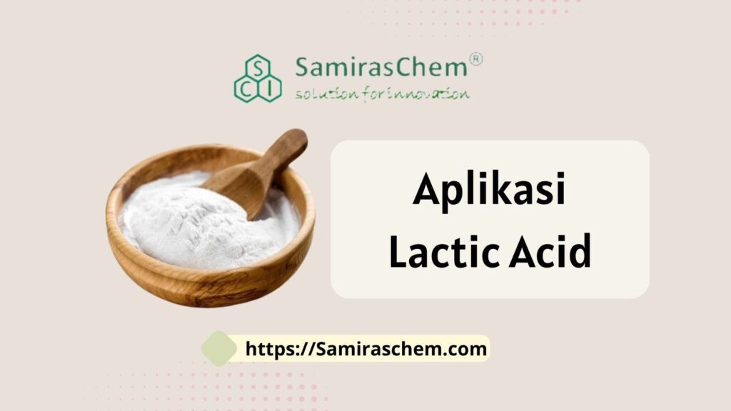 aplikasi lactic acid