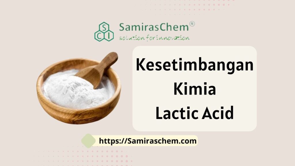kesetimbangan kimia lactic acid
