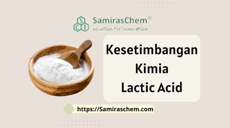 kesetimbangan kimia lactic acid