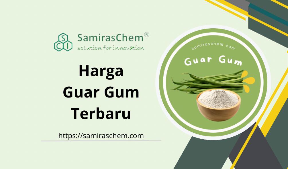 harga guar gum terbaru