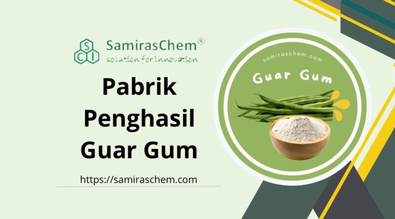 pabrik penghasil guar gum