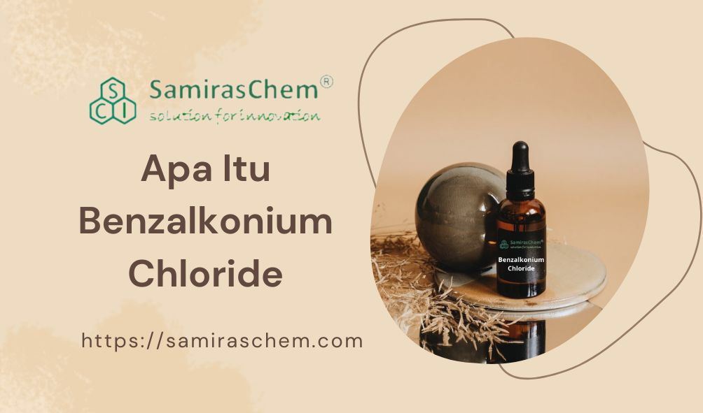 apa itu benzalkonium chloride